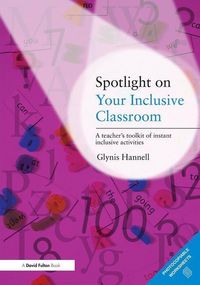 Produktbild: Hannell, G: Spotlight on Your Inclusive Classroom