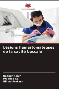 Produktbild: L&eacute;sions hamartomateuses de la cavit&eacute; buccale