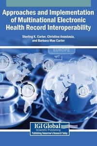 Produktbild: Approaches and Implementation of Multinational Electronic Health Record Interoperability