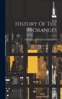 Produktbild: History Of The Oranges
