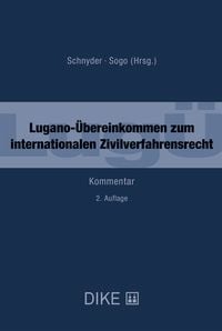 Produktbild: Lugano-&Uuml;bereinkommen zum internationalen Zivilverfahrensrecht (Lug&Uuml;)