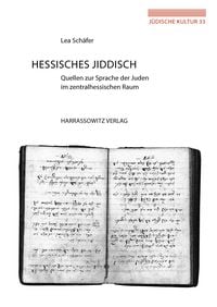 Bild vom Artikel Hessisches Jiddisch vom Autor Lea Schäfer