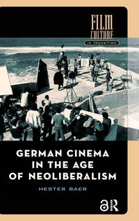 Produktbild: German Cinema in the Age of Neoliberalism
