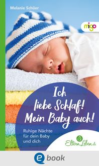 Produktbild: Ich liebe Schlaf! Mein Baby auch!