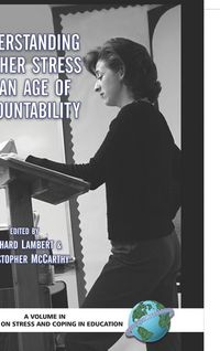 Produktbild: Understanding Teacher Stress in an Age of Accountability (Hc)