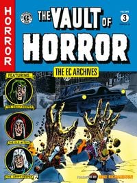 Produktbild: Feldstein, A: EC Archives: Vault of Horror Volume 3