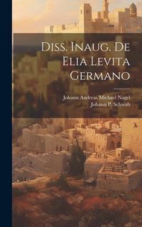 Produktbild: Diss. Inaug. De Elia Levita Germano