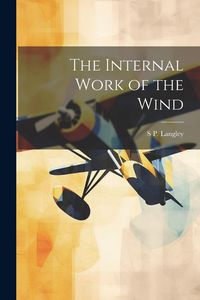 Produktbild: The Internal Work of the Wind