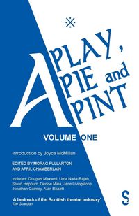 Produktbild: A Play, a Pie and a Pint: Volume One
