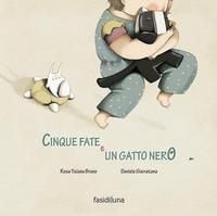 Produktbild: Cinque fate e un gatto nero