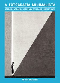 Produktbild: A fotografia minimalista