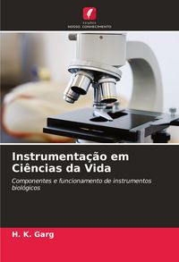 Produktbild: Instrumenta&ccedil;&atilde;o em Ci&ecirc;ncias da Vida