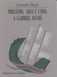 Produktbild: Preludio, aria y coda a Gabriel Faure