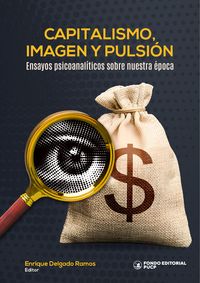 Produktbild: Capitalismo, imagen y pulsi&oacute;n
