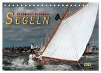 Produktbild: Segeln, Freiheit erleben (Tischkalender 2027 DIN A5 quer), CALVENDO Monatskalender