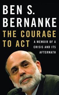 Bild vom Artikel COURAGE TO ACT             18D vom Autor Ben S. Bernanke