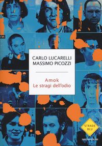 Produktbild: Amok. Le stragi dell'odio