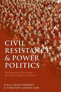 Produktbild: Civil Resistance and Power Politics