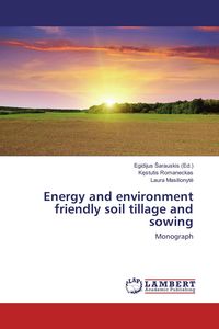 Produktbild: Energy and environment friendly soil tillage and sowing