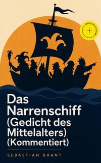 Produktbild: Das Narrenschiff (Gedicht des Mittelalters) (Kommentiert)