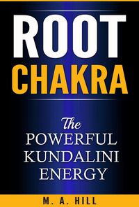 Produktbild: Root Chakra: The Powerful Kundalini Energy