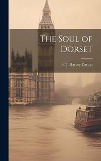Produktbild: The Soul of Dorset
