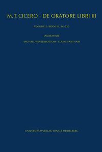 Produktbild: M. Tullius Cicero: De oratore libri III. Kommentar / Book III, 96-230