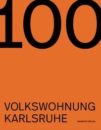 Produktbild: 100 Jahre Volkswohnung Karlsruhe