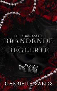 Produktbild: Brandende begeerte (Fallen God, #1)