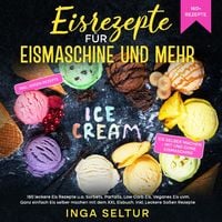 Produktbild: Eisrezepte f&uuml;r Eismaschine und ohne