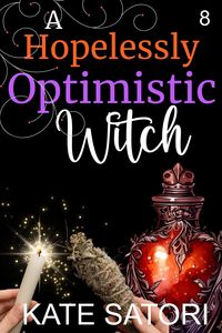 Produktbild: A Hopelessly Optimistic Witch (Keystone County Witches, #8)