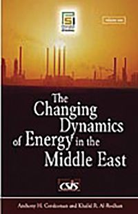Produktbild: The Changing Dynamics of Energy in the Middle East
