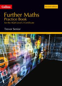 Produktbild: Senior, T: Further Maths Practice Book for the AQA Level 2 C