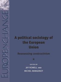 Produktbild: A political sociology of the European Union