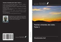 Produktbild: Teor&iacute;as vivientes del cielo: Tomo 1