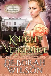 Produktbild: A Knight of Vengeance (The Valiant Love Regency Romance #12) (A Historical Romance Book)
