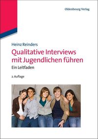 Produktbild: Qualitative Interviews mit Jugendlichen f&uuml;hren