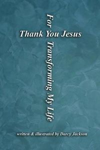 Produktbild: Thank You Jesus For Transforming My Life