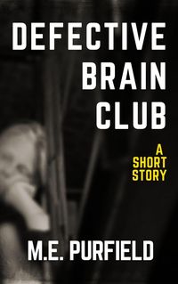 Produktbild: Defective Brain Club (Short Story)