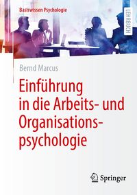 Produktbild: Einf&uuml;hrung in die Arbeits- und Organisationspsychologie