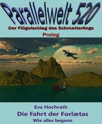 Produktbild: Die Fahrt der Forl&aelig;tas - Wie alles begann