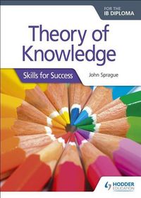 Produktbild: Theory of Knowledge (TOK) for the IB Diploma