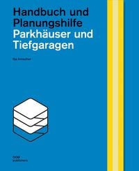 Produktbild: Parkh&auml;user und Tiefgaragen