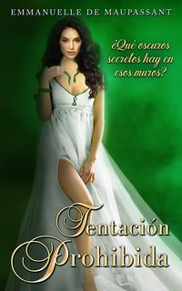 Produktbild: Tentaci&oacute;n Prohibida (Amor Prohibido, #2)