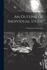 Produktbild: An Outline of Individual Study