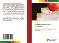 Produktbild: Reflex&atilde;o sobre a pr&aacute;tica pedag&oacute;gica