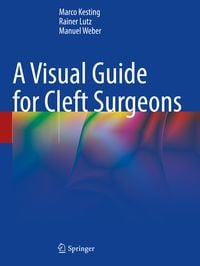 Produktbild: A Visual Guide for Cleft Surgeons