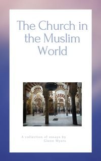 Produktbild: The Church in the Muslim World