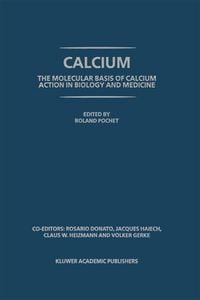 Produktbild: Calcium: The molecular basis of calcium action in biology and medicine
