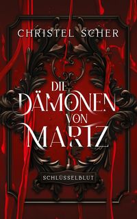 Produktbild: Die D&auml;monen von Martz